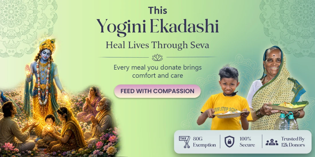 Yogini Ekadashi Annadaan Donation | Remove Negativity Through Seva